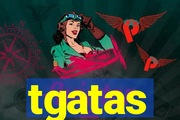 tgatas