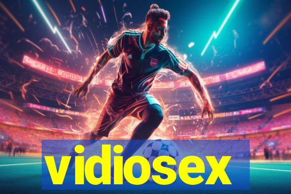 vidiosex