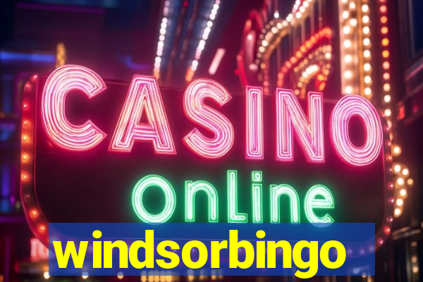 windsorbingo