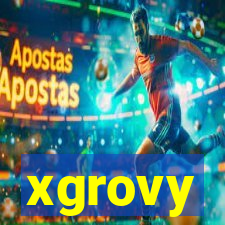 xgrovy